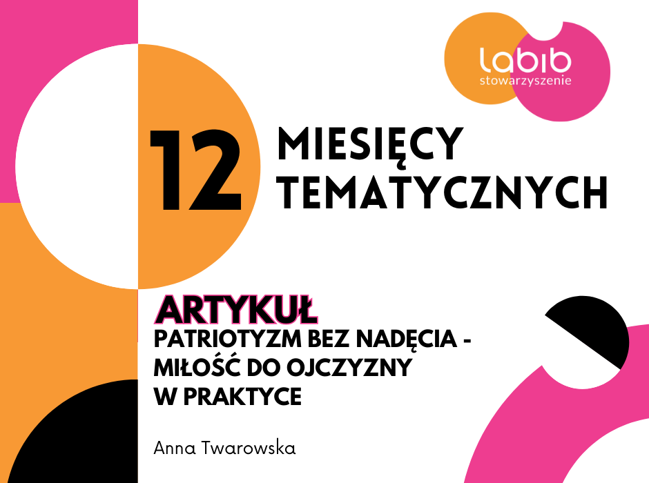 Grafika do artykułu Anny Twarowskiej pt. Patriotyzm bez nadęcia